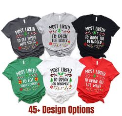 custom christmas shirts, most likely to christmas shirts, christmas tee shirts, most likely christmas shirt, personalize