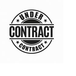 under contract svg png eps pdf files, real estate svg, realtor svg, realtor quote svg, cricut silhouette