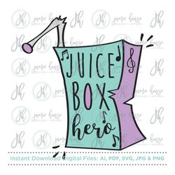 juice box hero svg cut file (juice box, toddler, toddler life, music, funny pun)