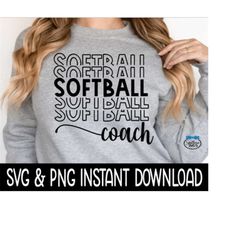 softball coach svg, softball coach png, instant download, cricut cut file, silhouette cut file, download, sublimation pr