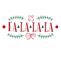 fa la la la la svg, santa claus svg, christmas svg, silhouette, cricut, printing, dxf, eps, png, svg