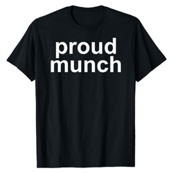 proud munch shirt for men women kids new s l m xl 2xl 3xl 4xl 5xl t-shirt