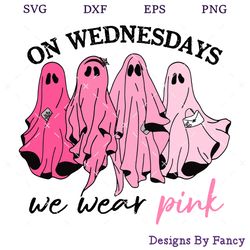 on wednesdays we wear pink svg, halloween ghost svg, breast cancer awareness svg