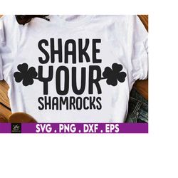 shake your shamrocks st patricks day irish women svg, leprechaun svg, irish svg, shamrock svg, green svg, 4 leaf clover,