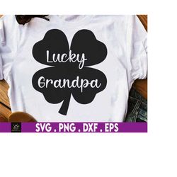 shamrock lucky grandpa svg, st patricks day svg, shamrock svg, green svg, 4 leaf clover, irish svg, leprechaun svg, funn