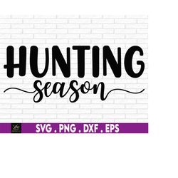 Hunting Png, Hunting Svg, Deer Hunting, Men Hunting Gifts, Funny Hunting Svg, Deer Images