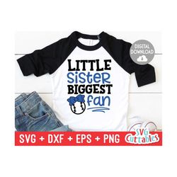 little sister biggest fan svg - baseball svg - softball svg - cut file - svg - dxf - eps - png - silhouette - cricut - d