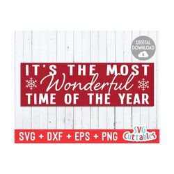 it's the most wonderful time of the year svg - christmas - sign design - svg - eps - dxf - silhouette - cricut - cut fil