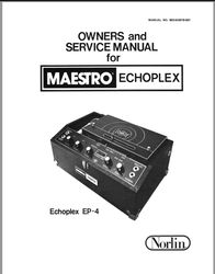 Maestro Echoplex EP4 Owners Service Manual