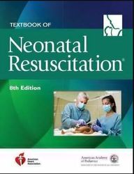 textbook of neonatal resuscitation 8th edition