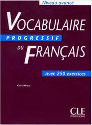 vocabulaire progressif du francais textbook (advanced) by miquel
