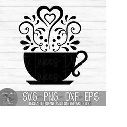 coffee cup, tea cup  - instant digital download - svg, png, dxf, and eps files included!