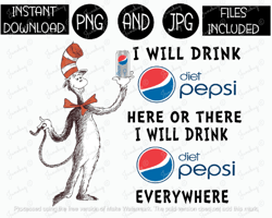 i will drink here or there will drink everywhere cat diet pepsi soda tshirt tumbler sublimation iron on png & jpg
