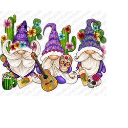 day of the dead gnomes png sublimation design, gnomes png, mexican png, day of the dead png,latina gnomes png,cactus gno