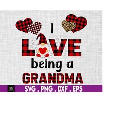 i love being a grandma svg, grome heart buffalo plaid svg, grome svg, grome grandma svg, grandma gift, mom, nana, mimi v