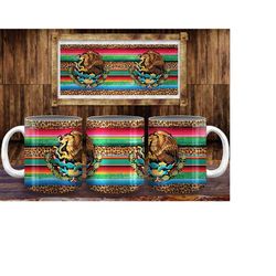 serape leopard mexican flag 11oz and 15oz mug png sublimate designs, mexican flag mug png, western mug png, mexico mug p