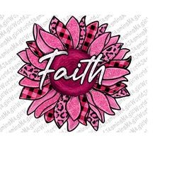 faith sunflower breast cancer png sublimation design, cancer awareness png, breast cancer png, cancer ribbon png,cancer
