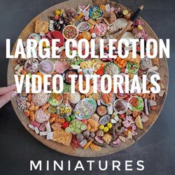 large collection of video tutorials. miniature food, vegetables, fruits, canes. polymer clay, resin. dollhouse. barbie.