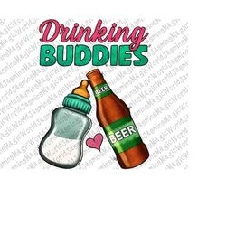 drinking buddies png sublimation design, dad and baby png, father and son t-shirts,baby bottle png, drinking buddies png