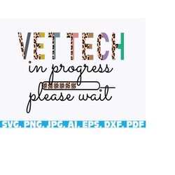 vet tech svg png, leopard vet tech in progress please wait svg, technician, veterinary medicine svg, vet appreciation, v