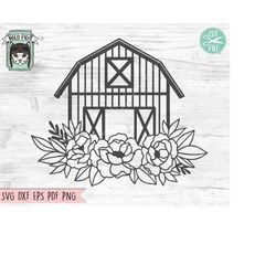 floral barn svg file, barn with flowers svg, farmhouse svg file, farm svg, barn cut file, flower barn svg file, floral b