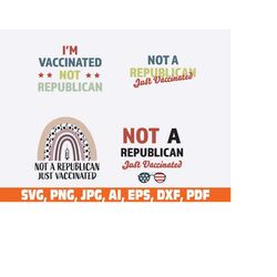 vaccinated not republican svg, vaccinated svg, vaccine svg, i got my shot svg, vaccination svg, funny vaccine svg, virus