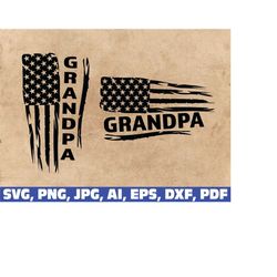Grandpa American flag svg, Grandpa svg, grandpa USA flag svg, Grandfather SVG, Grandpa Distressed American Flag SVG, eps