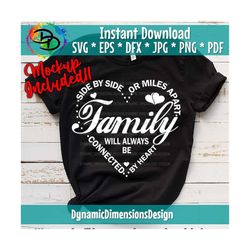 Family svg, Side By Side or Miles Apart Sisters Will Always be Connected By Heart, Family svg, sister love svg, siblings
