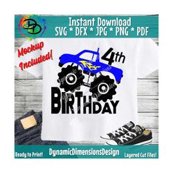 Monster truck Birthday svg, monster truck svg, 4th Birthday svg, SVG, DXF, Cricut, silhouette cameo, cut file, vinyl dec