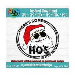 santa, wap, hos in this house, dirty santa, funny santa, funny, naughty santa, raunchy, christmas, adult, svg, png, digi