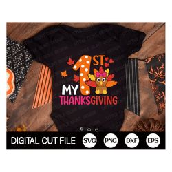 my 1st thanksgiving  girl svg, thanksgiving svg, turkey face svg, turkey clip art, baby svg, girl thanksgiving shirt, sv