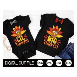 big turkey svg, thanksgiving svg, big sister, little sister, turkey svg, newborn baby svg, girl thanksgiving shirt, svg