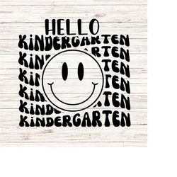 Hello Kindergarten SVG/PNG back to school svg first day of school svg retro wavy words svg teacher svg