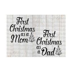 svg dxf file for first christmas as mom and dad