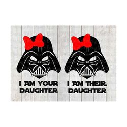 svg png pdf dxf  i am their/your daughter - star wars darth