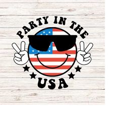 4th of july svg party in the usa svg smile face svg flag patriotic png fourth of july svg independence day