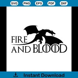 Games of Thrones  Fire And Blood svg