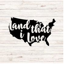 usa land that i love svg america svg patriotic fourth of july svg/png digital files download instant seamless clipart tr