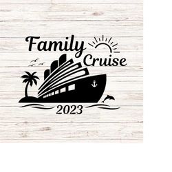 cruise squad 2023 svg/png family cruise svg group cruise svg family summer vacation svg digital files transparent backgr