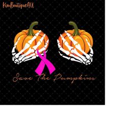 save the pumpkins png, breast cancer pumpkin png, breast cancer awareness png, pink ribbon awareness png, in october we