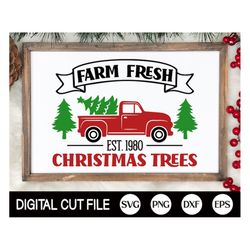 christmas tree truck svg, christmas svg, farm fresh svg, christmas tree svg, farmhouse dxf, funny christmas shirt, png,