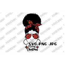 Merry Christmas Afro Bun SVG, Black Woman svg, Christmas design, Cut File, Sublimation, Printable, Cricut, Silhouette, s