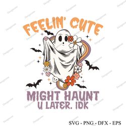 feelin cute halloween ghost retro floral halloween svg file