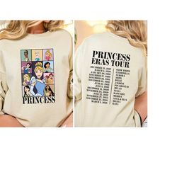 princess eras sweatshirt,back and front disney princess eras tour tee gift,disneyworld princess characters shirt,cute pr