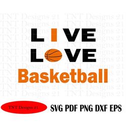 live love basketball, basketball png, sublimation, i love basketball svg, basketball svg, basketball mom svg, basketball