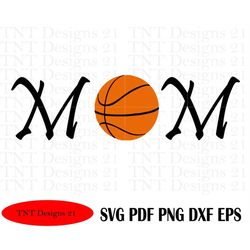 basketball mom, boy, mama, mom, mother, basketball svg, mom svg, mama svg, basketball, basketball decor, mom cut file, s