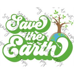 save the earth earth day png instant download