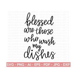 wash my dishes svg, funny kitchen svg, funny kitchen quote, apron svg, kitchen sign svg, kitchen towel svg, cooking, cut