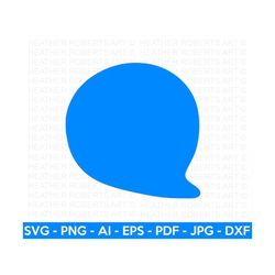 blue chat bubble svg, chat bubble svg, call out svg, conversation bubble svg, text bubble svg, bubble message,  cut file