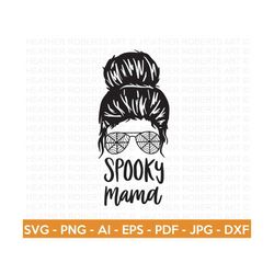 spooky mom svg, halloween shirt svg, halloween mom svg, ghost svg, mom life svg, ghost vibes, halloween vibes, mom shirt